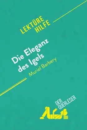 Defossa / Vanderborght |  Die Eleganz des Igels von Muriel Barbery (Lektürehilfe) | eBook | Sack Fachmedien