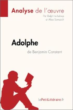 Leloup / Somssich |  Adolphe de Benjamin Constant (Analyse de l'oeuvre) | eBook | Sack Fachmedien