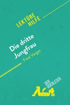 Crochet / Livinal |  Die dritte Jungfrau von Fred Vargas (Lektürehilfe) | eBook | Sack Fachmedien