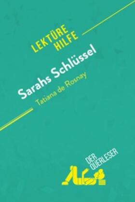 Perrel / Balthasar |  Sarahs Schlüssel von Tatiana de Rosnay (Lektürehilfe) | eBook | Sack Fachmedien