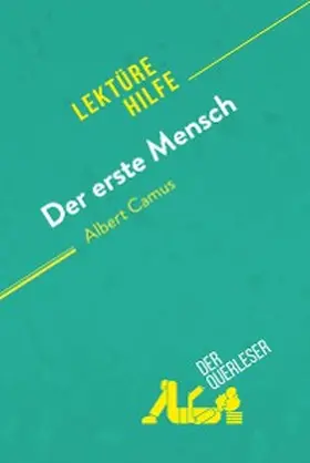 Le Floc'h / Murat |  Der erste Mensch von Albert Camus (Lektürehilfe) | eBook | Sack Fachmedien