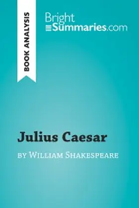 Summaries | Julius Caesar by William Shakespeare (Book Analysis) | E-Book | www.sack.de