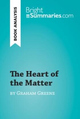 Summaries |  The Heart of the Matter by Graham Greene (Book Analysis) | eBook | Sack Fachmedien