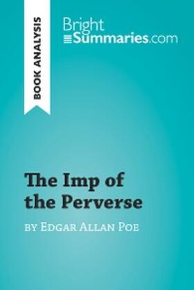 Summaries |  The Imp of the Perverse by Edgar Allan Poe (Book Analysis) | eBook | Sack Fachmedien