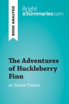 Summaries |  The Adventures of Huckleberry Finn by Mark Twain (Book Analysis) | eBook | Sack Fachmedien