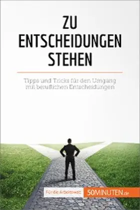 Vesiez |  Zu Entscheidungen stehen | eBook | Sack Fachmedien