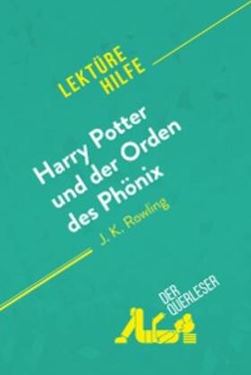 Ainsworth |  Harry Potter und der Orden des Phönix von J. K. Rowling (Lektürehilfe) | eBook | Sack Fachmedien