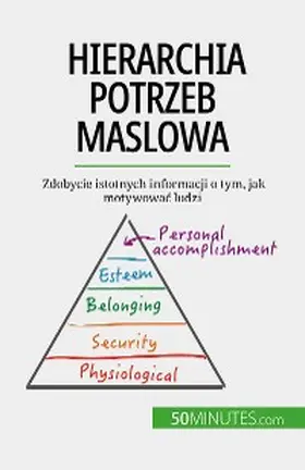 Pichère |  Hierarchia potrzeb Maslowa | eBook | Sack Fachmedien