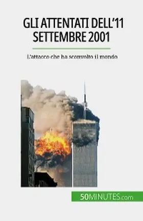 Convard |  Gli attentati dell'11 settembre 2001 | eBook | Sack Fachmedien