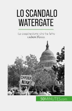 Convard |  Lo scandalo Watergate | eBook | Sack Fachmedien