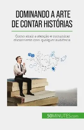 Martin |  Dominando a arte de contar histórias | eBook | Sack Fachmedien