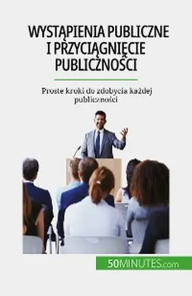 Martin |  Wystapienia publiczne i przyciagniecie publicznosci | eBook | Sack Fachmedien