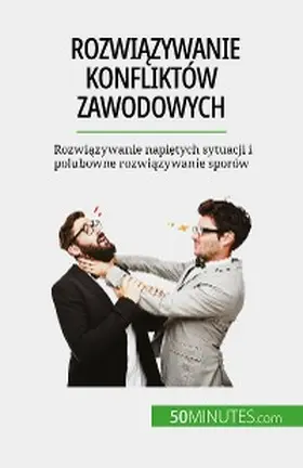Matoux |  Rozwiazywanie konfliktów zawodowych | eBook | Sack Fachmedien