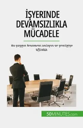 Gondeaux |  Isyerinde devamsizlikla mücadele | eBook | Sack Fachmedien
