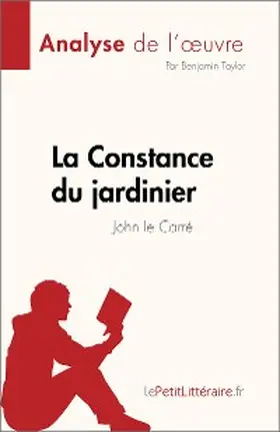 Taylor |  La Constance du jardinier de John le Carré (Analyse de l'oeuvre) | eBook | Sack Fachmedien