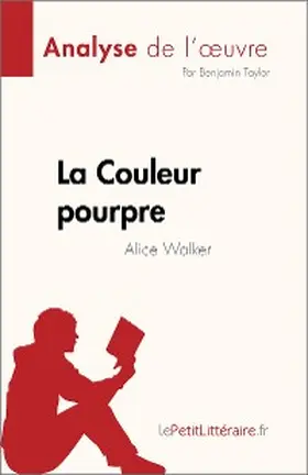 Taylor |  La Couleur pourpre de Alice Walker (Analyse de l'oeuvre) | eBook | Sack Fachmedien