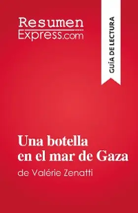 Lhoste |  Una botella en el mar de Gaza | eBook | Sack Fachmedien