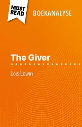 Dalle |  The Giver van Lois Lowry (Boekanalyse) | eBook | Sack Fachmedien