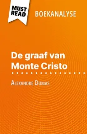 Beaugendre |  De graaf van Monte Cristo van Alexandre Dumas (Boekanalyse) | eBook | Sack Fachmedien
