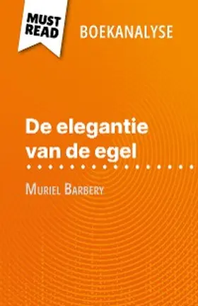 Defossa |  De elegantie van de egel van Muriel Barbery (Boekanalyse) | eBook | Sack Fachmedien