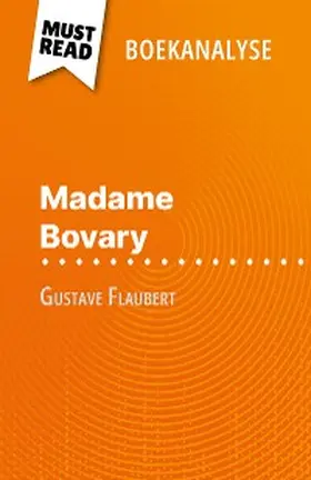 Coullet |  Madame Bovary van Gustave Flaubert (Boekanalyse) | eBook | Sack Fachmedien