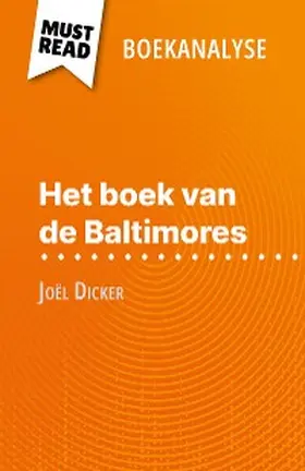 Quinaux |  Het boek van de Baltimores van Joël Dicker (Boekanalyse) | eBook | Sack Fachmedien