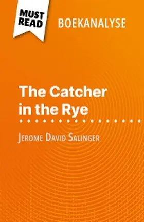 Weber |  The Catcher in the Rye van Jerome David Salinger (Boekanalyse) | eBook | Sack Fachmedien