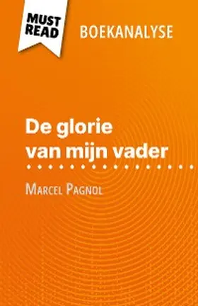 Dimitrov |  De glorie van mijn vader van Marcel Pagnol (Boekanalyse) | eBook | Sack Fachmedien