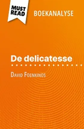 Wauquez |  De delicatesse van David Foenkinos (Boekanalyse) | eBook | Sack Fachmedien