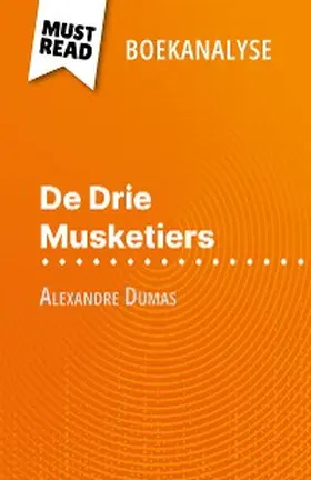Lhoste |  De Drie Musketiers van Alexandre Dumas (Boekanalyse) | eBook | Sack Fachmedien