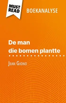 Everard |  De man die bomen plantte van Jean Giono (Boekanalyse) | eBook | Sack Fachmedien