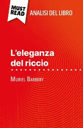 Defossa |  L'eleganza del riccio di Muriel Barbery (Analisi del libro) | eBook | Sack Fachmedien