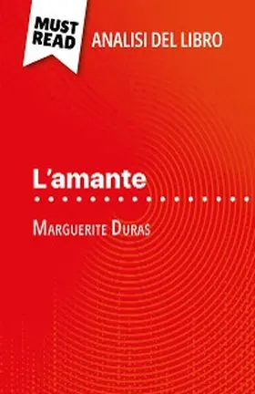 Defossa |  L'amante di Marguerite Duras (Analisi del libro) | eBook | Sack Fachmedien