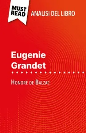 Laurent |  Eugenie Grandet di Honoré de Balzac (Analisi del libro) | eBook | Sack Fachmedien