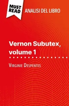 Dyer |  Vernon Subutex, volume 1 di Virginie Despentes (Analisi del libro) | eBook | Sack Fachmedien