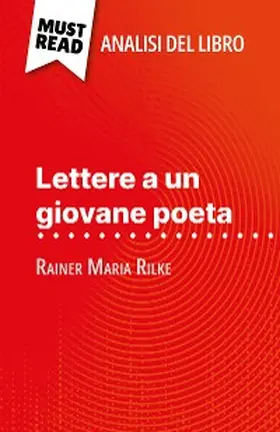 Guillaume |  Lettere a un giovane poeta di Rainer Maria Rilke (Analisi del libro) | eBook | Sack Fachmedien