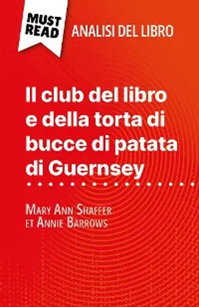 Ramain |  Il club del libro e della torta di bucce di patata di Guernsey di Mary Ann Shaffer et Annie Barrows (Analisi del libro) | eBook | Sack Fachmedien