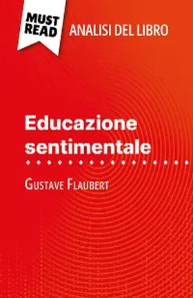 Coullet |  Educazione sentimentale di Gustave Flaubert (Analisi del libro) | eBook | Sack Fachmedien