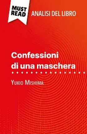 Torres Behar |  Confessioni di una maschera di Yukio Mishima (Analisi del libro) | eBook | Sack Fachmedien
