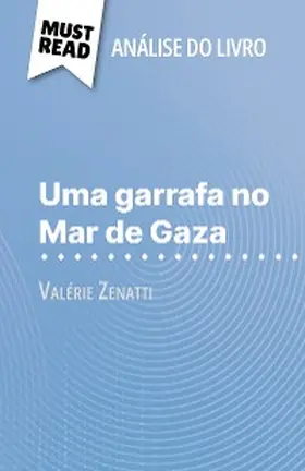 Lhoste |  Uma garrafa no Mar de Gaza de Valérie Zenatti (Análise do livro) | eBook | Sack Fachmedien