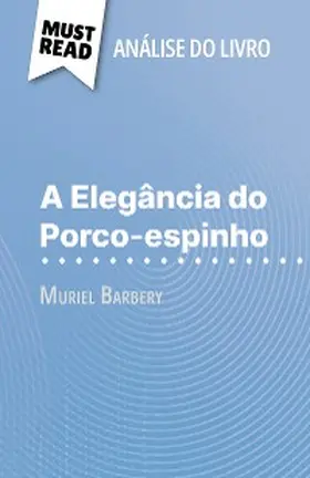 Defossa |  A Elegância do Porco-espinho de Muriel Barbery (Análise do livro) | eBook | Sack Fachmedien