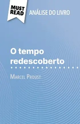 Cogan |  O tempo redescoberto de Marcel Proust (Análise do livro) | eBook | Sack Fachmedien