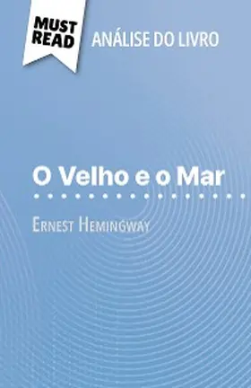 Thiébaut |  O Velho e o Mar de Ernest Hemingway (Análise do livro) | eBook | Sack Fachmedien