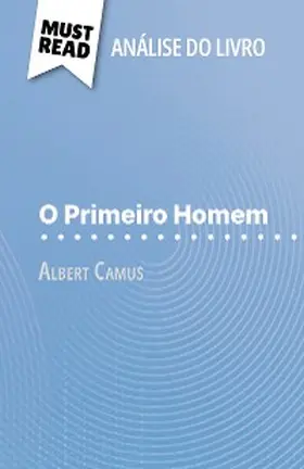 Murat |  O Primeiro Homem de Albert Camus (Análise do livro) | eBook | Sack Fachmedien