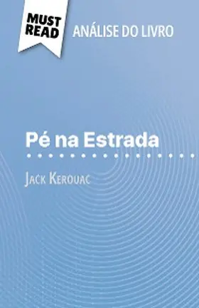 Tailler |  Pé na Estrada de Jack Kerouac (Análise do livro) | eBook | Sack Fachmedien