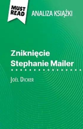 Fleurot |  Znikniecie Stephanie Mailer ksiazka Joël Dicker (Analiza ksiazki) | eBook | Sack Fachmedien
