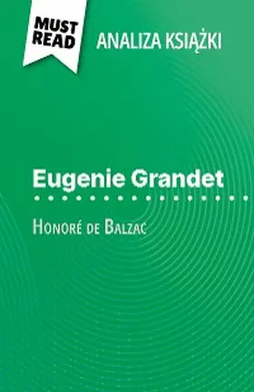 Laurent |  Eugenie Grandet ksiazka Honoré de Balzac (Analiza ksiazki) | eBook | Sack Fachmedien