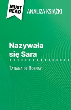 Perrel |  Nazywala sie Sara ksiazka Tatiana de Rosnay (Analiza ksiazki) | eBook | Sack Fachmedien