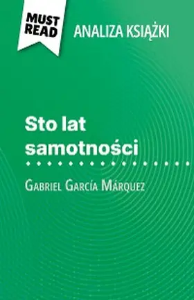 Bouhon |  Sto lat samotnosci ksiazka Gabriel García Márquez (Analiza ksiazki) | eBook | Sack Fachmedien