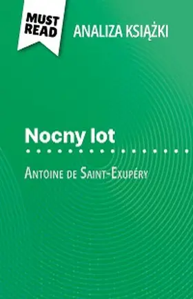 Livinal |  Nocny lot ksiazka Antoine de Saint-Exupéry (Analiza ksiazki) | eBook | Sack Fachmedien